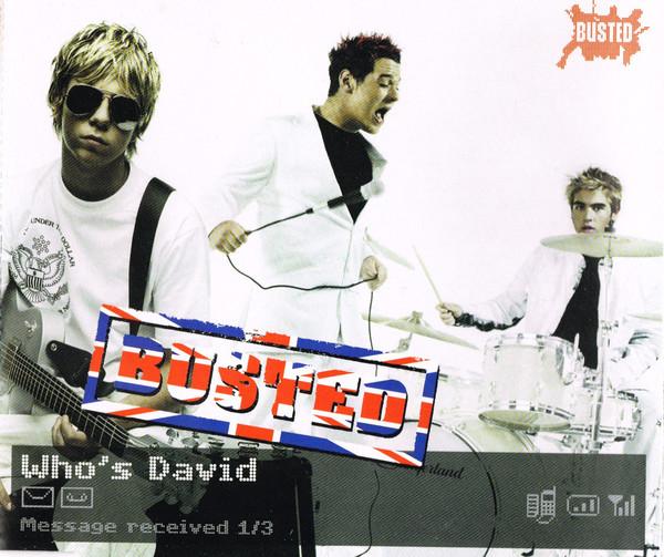 Busted (3) - Who's David