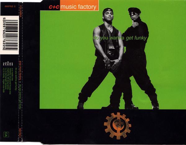 C + C Music Factory - Do You Wanna Get Funky