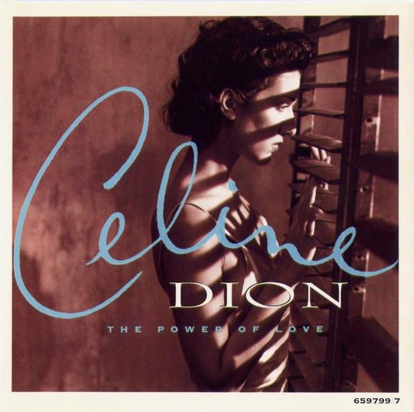 Céline Dion - The Power Of Love
