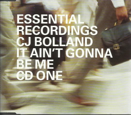 CJ Bolland - It Ain't Gonna Be Me