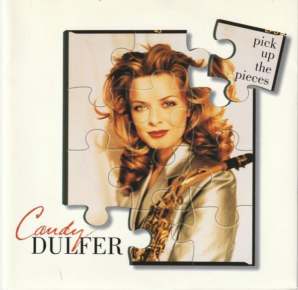 Candy Dulfer - Pick Up The Pieces