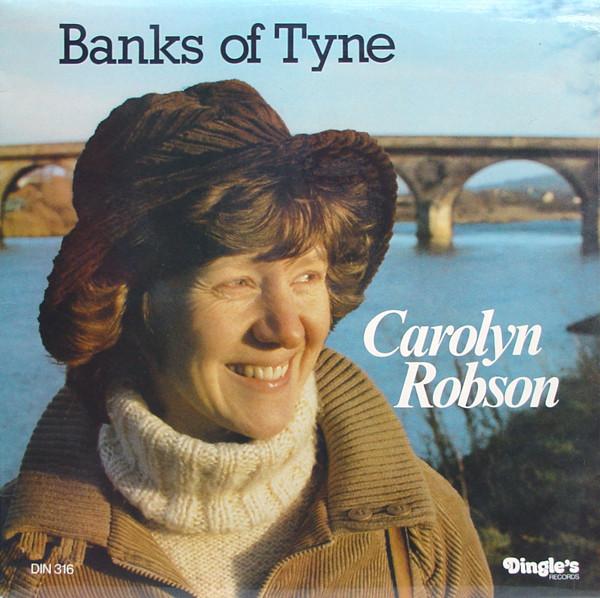 Carolyn Robson - Banks Of Tyne