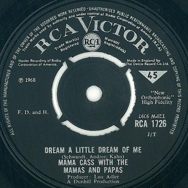 Cass Elliot, The Mamas & The Papas - Dream A Little Dream Of Me