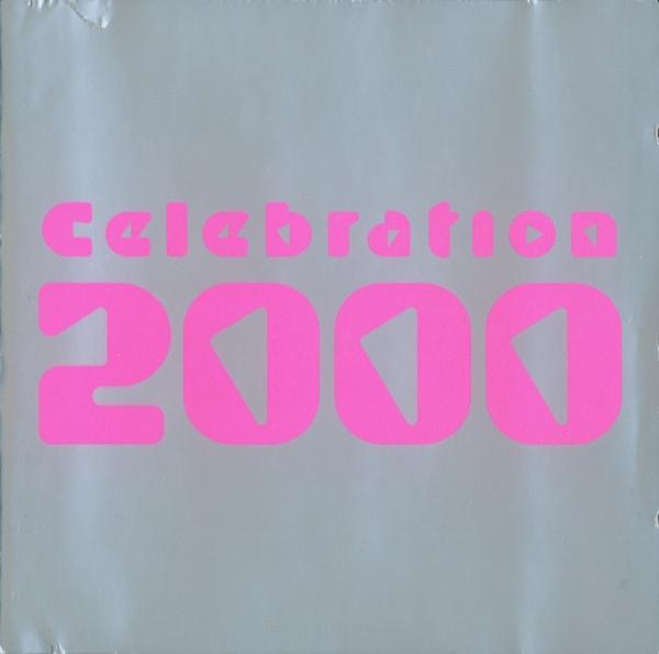  - Celebration 2000