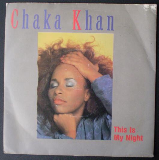 Chaka Khan - This Is My Night