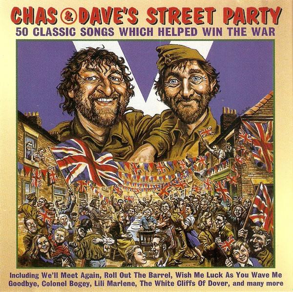 Chas And Dave - Chas And Dave's Street Party