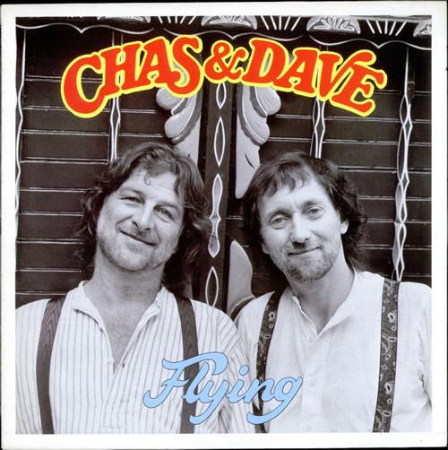 Chas And Dave - Flying