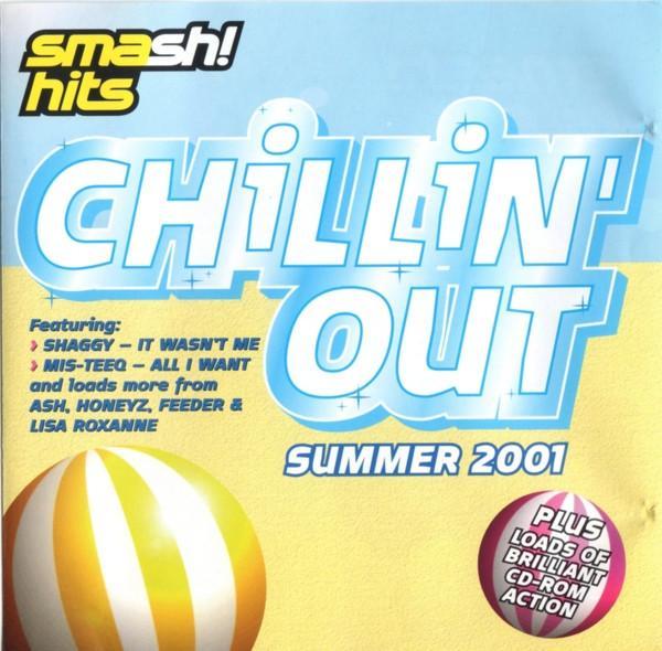  - Chillin' Out - Summer 2001