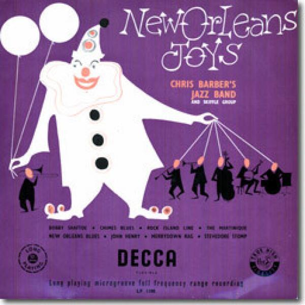 Chris Barber's Jazz Band, Lonnie Donegan's Skiffle Group - New Orleans Joys