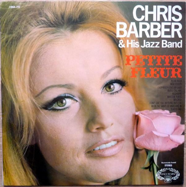Chris Barber's Jazz Band - Petite Fleur