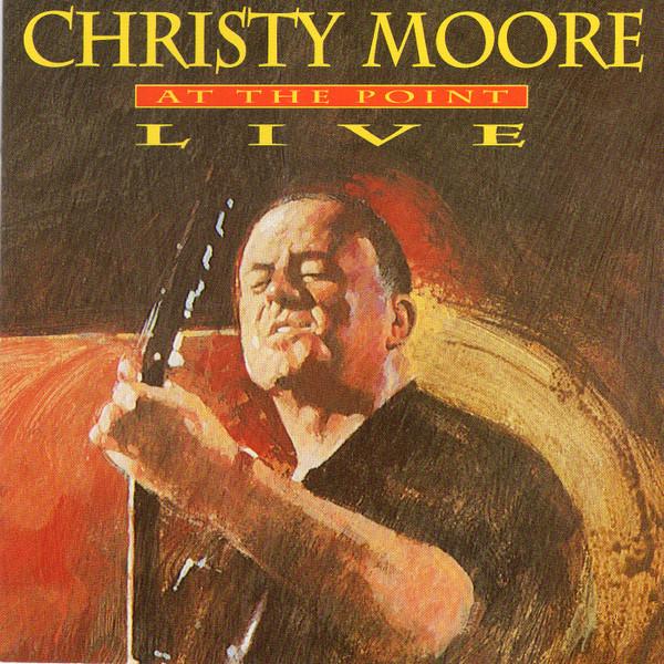 Christy Moore - At The Point Live
