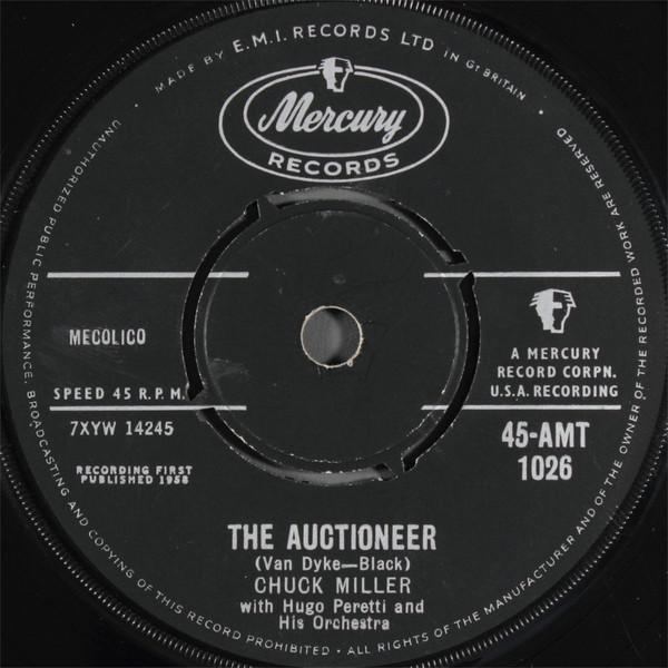 Chuck Miller (7), The Hugo Peretti Orchestra - The Auctioneer / Baby Doll