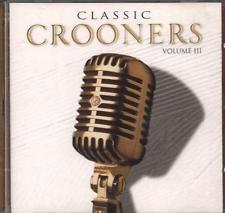  - Classic Crooners Volume III
