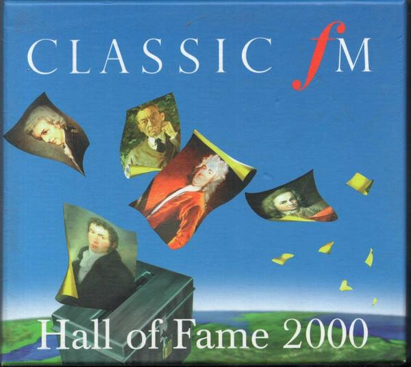  - Classic FM Hall Of Fame