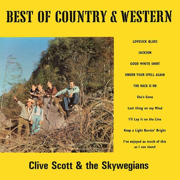 Clive Scott & The Skywegians - Best Of Country & Western