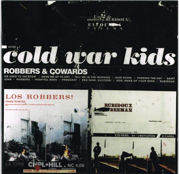 Cold War Kids - Robbers & Cowards