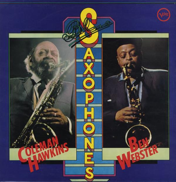 Coleman Hawkins, Ben Webster - Blue Saxophones