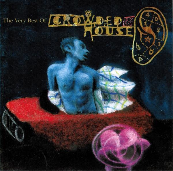 Crowded House - Recurring Dream (The Very Best Of Crowded House)