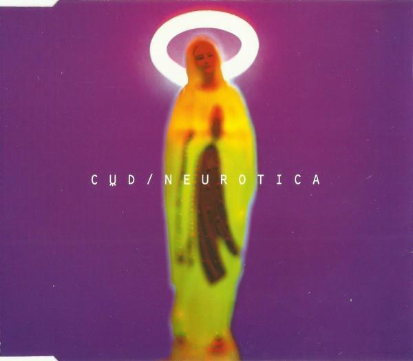 Cud - Neurotica