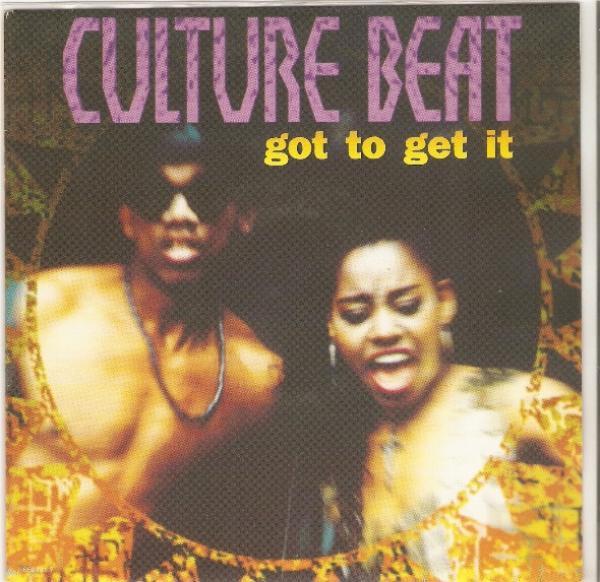 Culture Beat - Got To Get It
