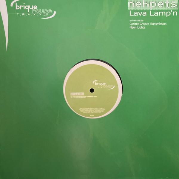 DJ Nehpets - Lava Lamp'n