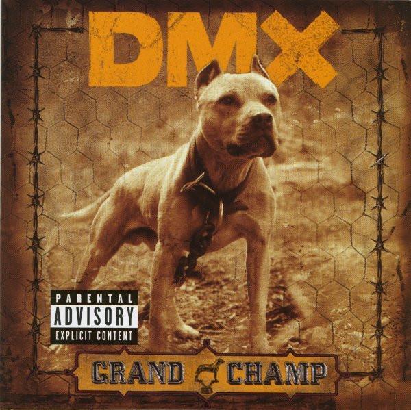 DMX - Grand Champ