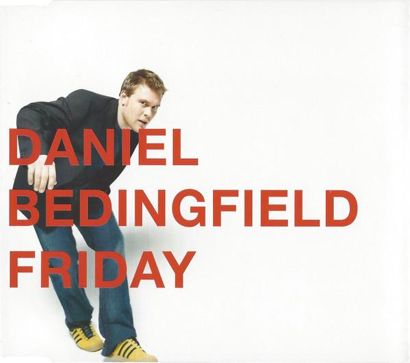 Daniel Bedingfield - Friday