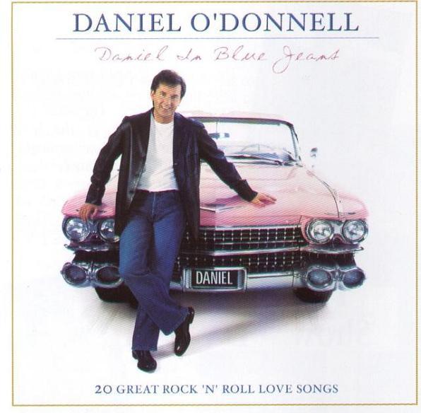 Daniel O'Donnell - Daniel In Blue Jeans