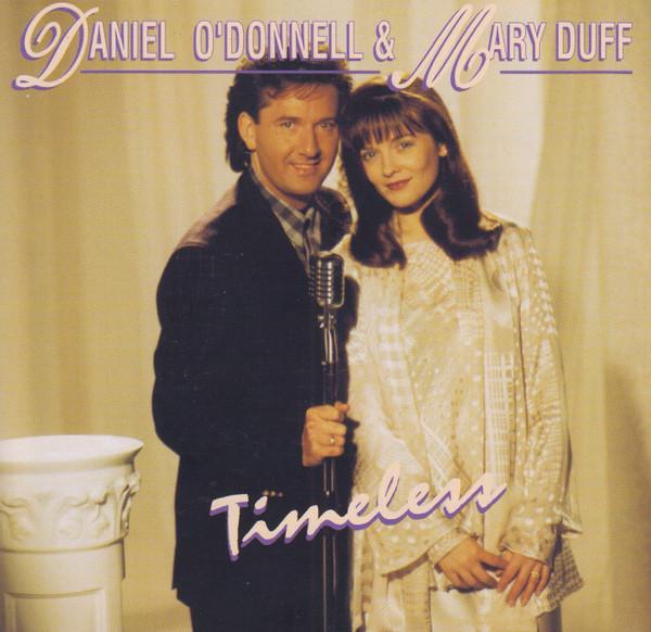 Daniel O'Donnell, Mary Duff - Timeless