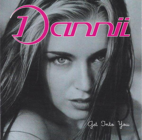 Dannii Minogue - Get Into You