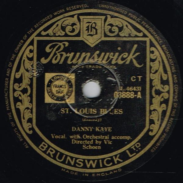 Danny Kaye (2) - St. Louis Blues / Ballin' The Jack