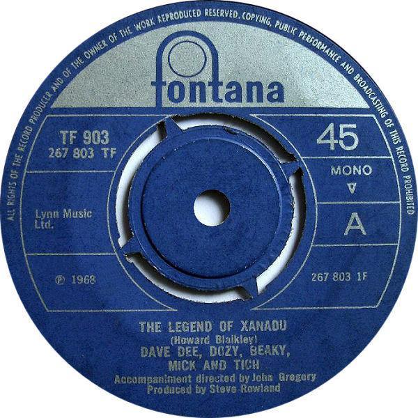 Dave Dee, Dozy, Beaky, Mick & Tich - The Legend Of Xanadu