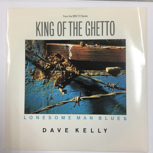 Dave Kelly (3) - Lonesome Man Blues