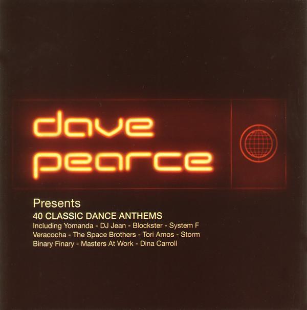 Dave Pearce - 40 Classic Dance Anthems