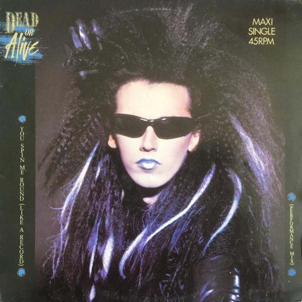 Dead Or Alive - You Spin Me Round (Like A Record) (Performance Mix)