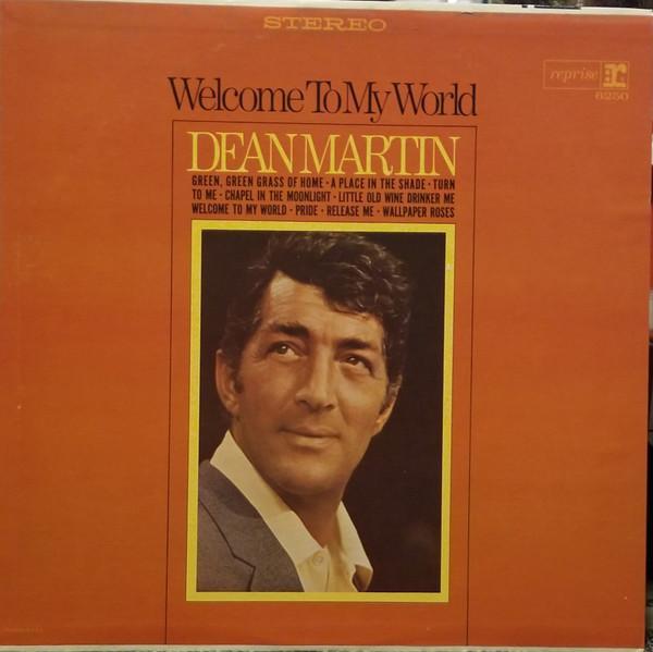 Dean Martin - Welcome To My World