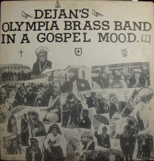 Dejan's Olympia Brass Band - In A Gospel Mood