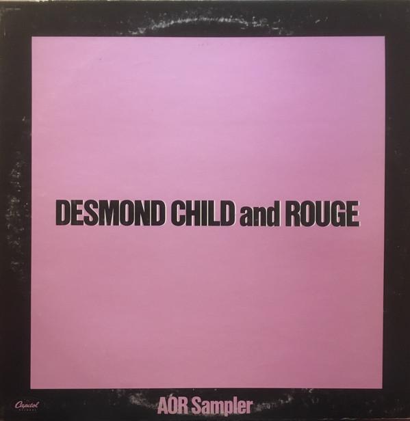 Desmond Child And Rouge - AOR Sampler