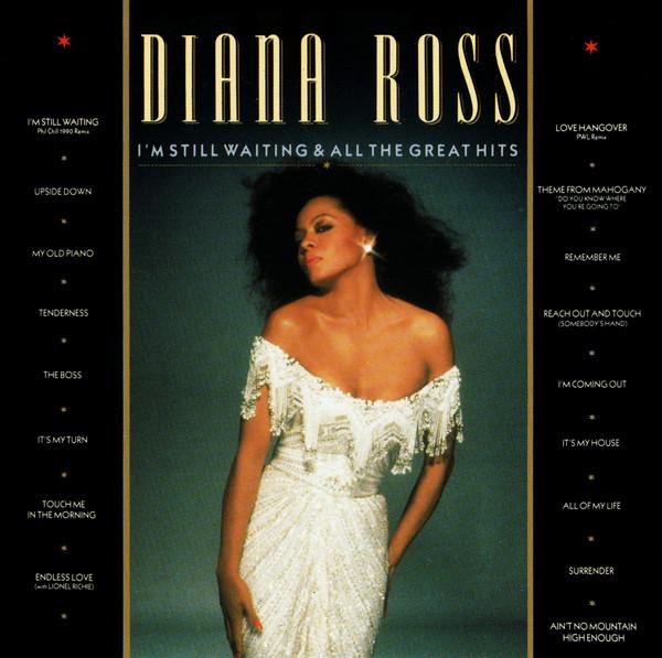 Diana Ross - I'm Still Waiting & All The Great Hits