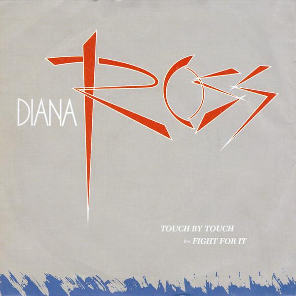 Diana Ross - Touch By Touch