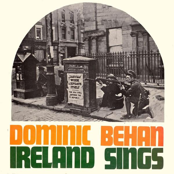 Dominic Behan - Ireland Sings