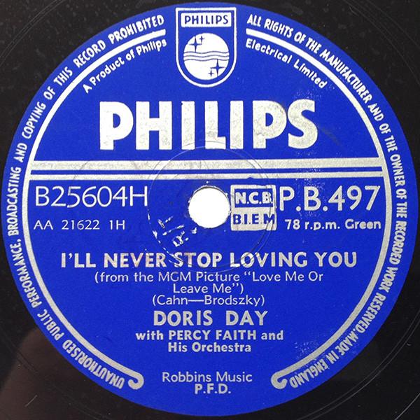Doris Day, Percy Faith & His Orchestra - I'll Never Stop Loving You / Ten Cents A Dance