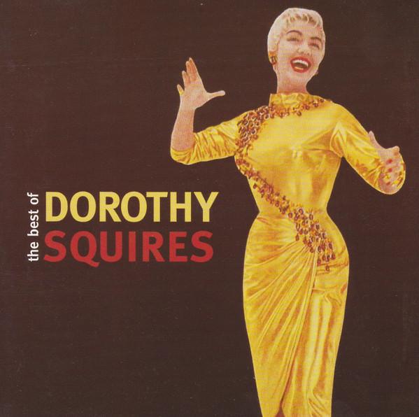 Dorothy Squires - The Best Of