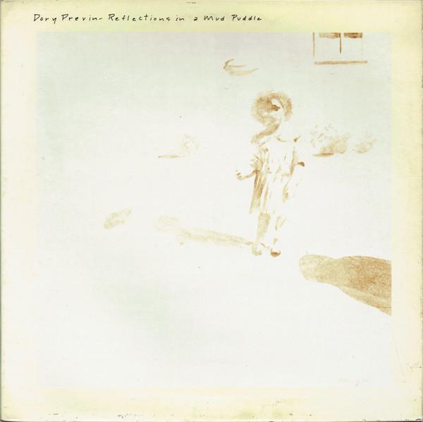 Dory Previn - Reflections In A Mud Puddle / Taps Tremors And Time Steps
