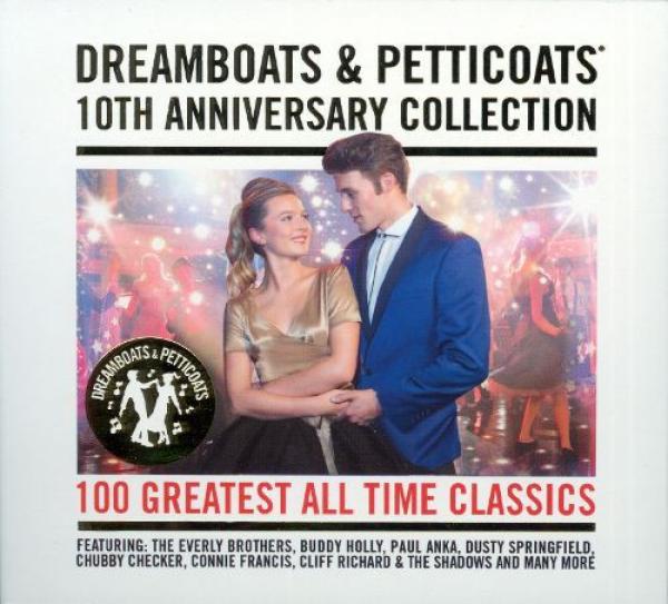  - Dreamboats And Petticoats: 10th Anniversary Collection