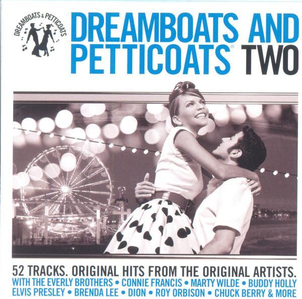  - Dreamboats And Petticoats Two