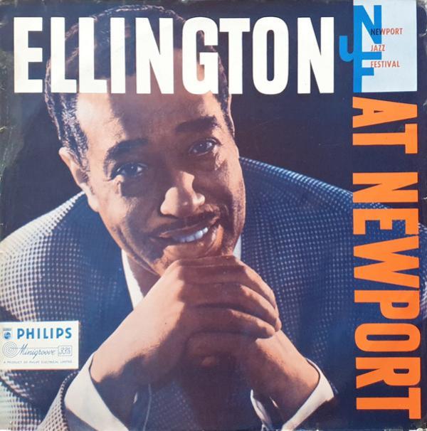 Duke Ellington And His Orchestra - Ellington At Newport
