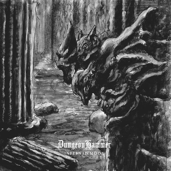DungeönHammer - Infernal Moon