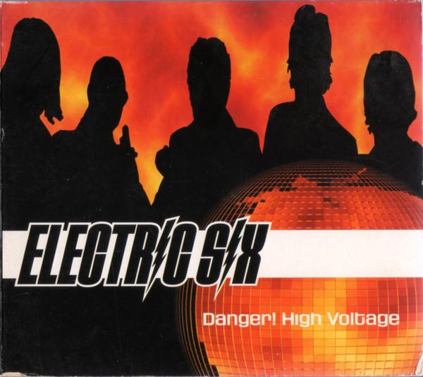 Electric Six - Danger! High Voltage