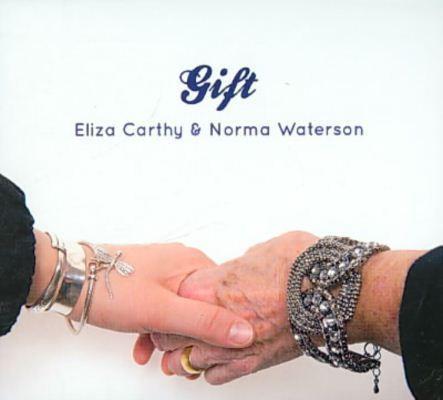 Eliza Carthy, Norma Waterson - Gift